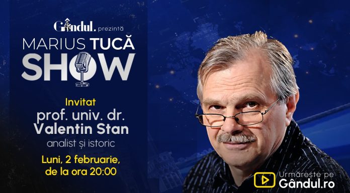 Marius Tucă Show începe luni, 2 februarie, de la ora 20.00, pe Gândul. Invitat: prof. univ. dr. Valentin Stan