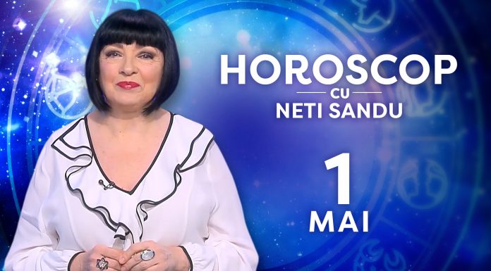 Horoscop 1 mai 2026, cu Neti Sandu. Vești bune de Ziua Muncii pentru zodii