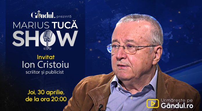 Marius Tucă Show începe joi, 30 aprilie, de la ora 20.00, live pe Gândul. Invitat: Ion Cristoiu
