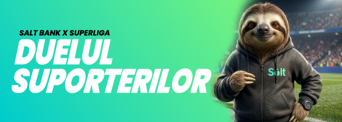 Ultimele zile din Duelul Suporterilor: finala se joacă acum cu Salt Bank. Și se joacă pentru echipa ta