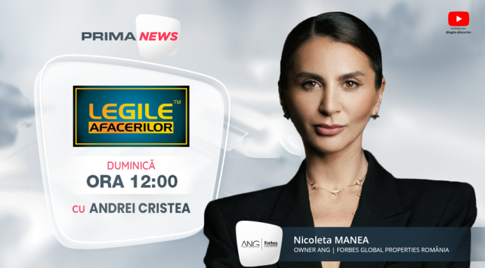 Diferența care costă milioane: dincolo de tranzacții, începe strategia. Legile Afacerilor, Duminică, de la ora 12:00, pe Prima News TV. Invitată: Nicoleta MANEA