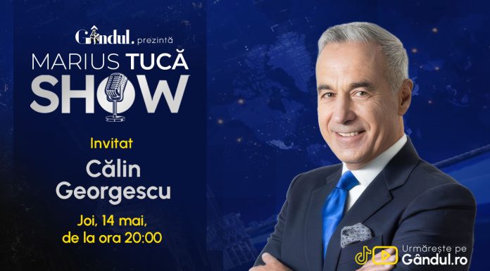 Marius Tucă Show începe joi, 14 mai, de la ora 20.00, live pe Gândul. Invitat: Călin Georgescu