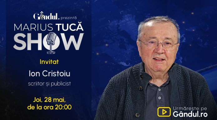 Marius Tucă Show începe joi, 28 mai, de la ora 20.00, live pe Gândul. Invitat: Ion Cristoiu
