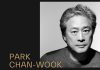 Cannes – Preşedintele juriului, Park Chan-wook, vrea să premieze filme care „vor dăinui 50 sau 100 de ani”