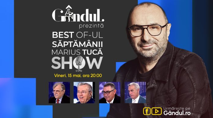 Gândul prezintă Best of Marius Tucă Show – vineri, 16 mai, de la ora 20.00