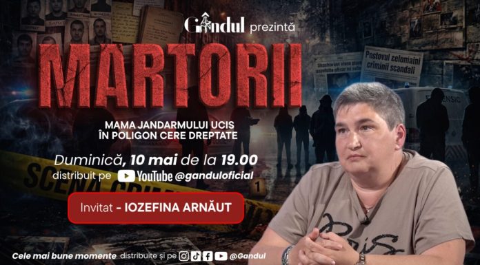 Duminică, 10 mai, de la ora 19:00, Gândul prezintă MARTORII – O mamă care îşi strigă durerea. Mama jandarmului ucis în poligon cere dreptate
