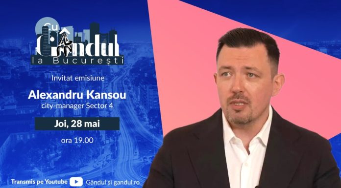 ‘’Cu Gândul la București’’ începe joi, 28 mai, de la ora 19:00. Invitat: Alexandru Kansou