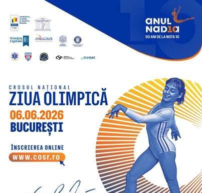 Nadia Comăneci dă startul Crosului Naţional „Ziua Olimpică” de la Bucureşti!