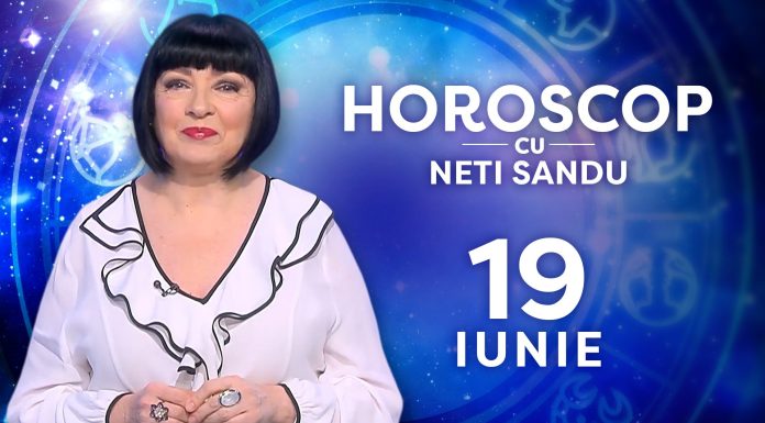 Horoscop 19 iunie 2026, cu Neti Sandu. Zodia care va primi un proiect important la locul de muncă