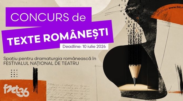 Concurs de texte româneşti – Dramaturgii şi dramaturgele, invitaţi să trimită scene dintr-o piesă până la 10 iulie