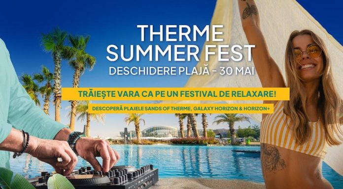 Therme București redeschide cea mai mare plajă urbană din Europa și lansează Therme Summer Fest: 100 de zile de vară ca un festival