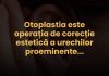 Otoplastia este operația de corecție estetică a urechilor proeminente. Află detalii despre tehnica chirurgicală modernă (P)