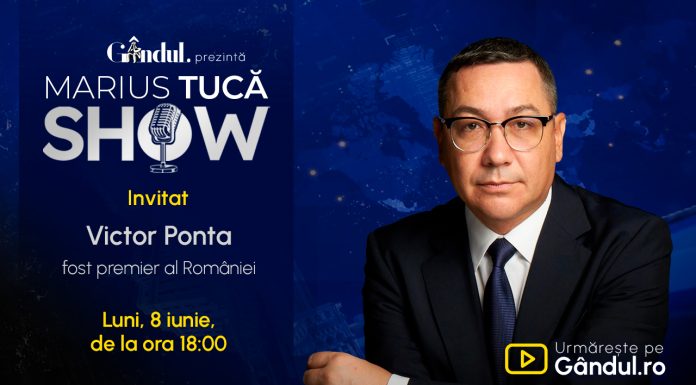 Marius Tucă Show începe luni, 8 iunie, de la ora 18.00, pe Gândul. Invitat: Victor Ponta